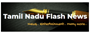 Tamil Nadu Flash News