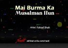 Main Burma ka Musalman Hun | Fahad Shah