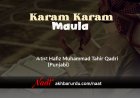 Karam Karam Maula | Hafiz Muhammad Tahir Qadri Punjabi
