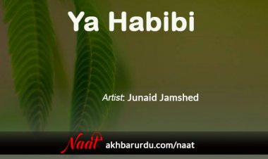 Ya Habibi | Junaid Jamshed