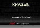 Khwaab | Nouman Shah Bukhari
