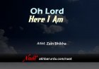 Oh Lord Here I Am | Zain Bhikha