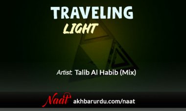 Traveling Light | Talib Al Habib (Mix)