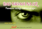 Bad Nigahi Na Kar