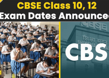 سی بی ایس ای کے ذریعے  10ویں اور 12ویں کے امتحانات کی تاریخوں کا اعلان